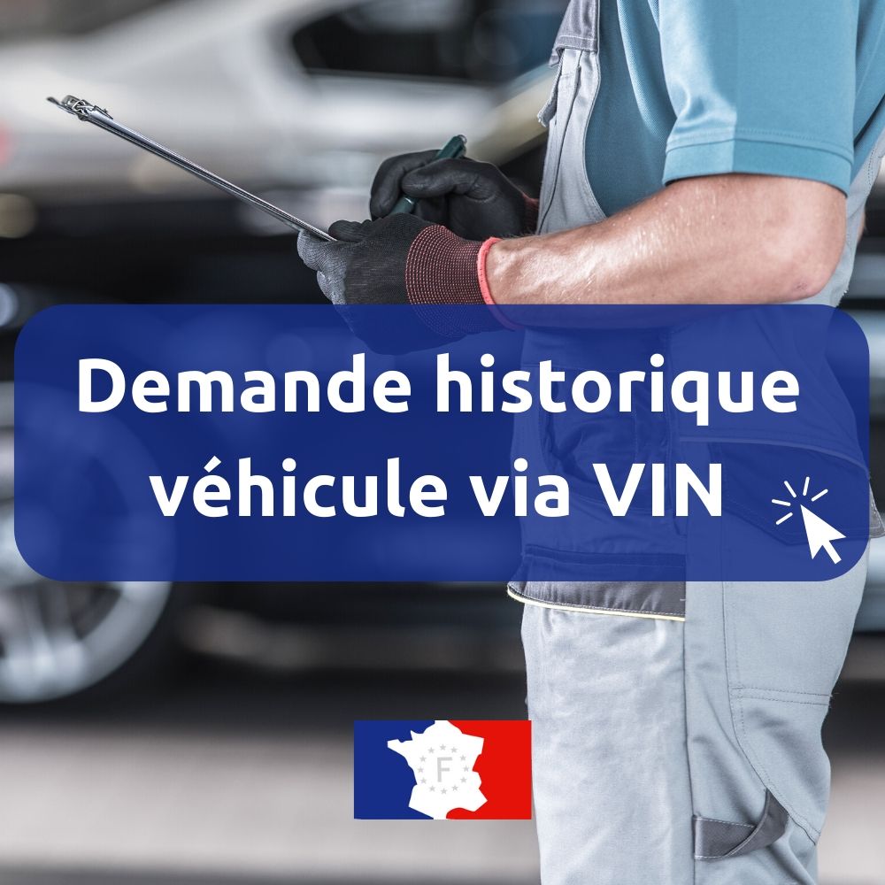 L’historique des véhicules par immatriculation avec Histovec